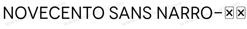 Novecento sans narro字体转换